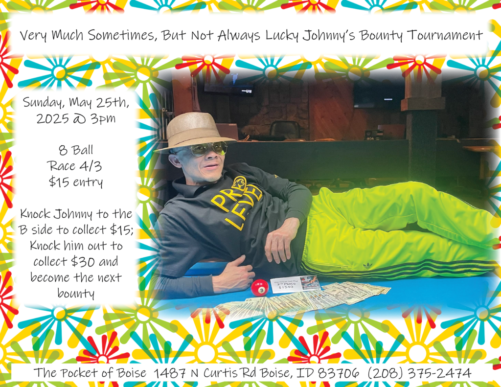 Very Much Sometimes, But Not Always Lucky Johnny's Bounty Tournament